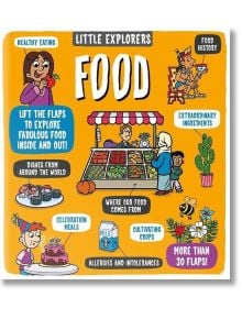 Little Explorers: Food - Dynamo Ltd - Момиче, Момче - Bonnier Books - 9781800783256