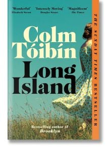Long Island - Colm Toibin - Жена, Мъж - Pan Macmillan - 9781035029464