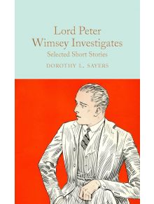 Корица на книгата Lord Peter Wimsey Investigates, част от колекционерската библиотека на Macmillan, с илюстрация на мъж в раиран костюм на оранжев фон.