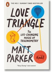 Love Triangle - Matt Parker - Жена, Мъж - Penguin Books Ltd - 9780141996189