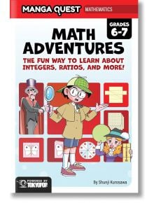 Корица на Manga Quest Mathematics: за 6-7 клас. Момче от анимационен филм в екипировка на изследовател и очила държи лупа с математически диаграми и приятел с горна шапка, като приканва читателите да решат вълнуващи математически загадки.
