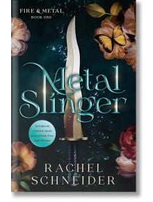 Metal Slinger - Rachel Schneider - Жена, Мъж - St Martin's Press - 9781250419088