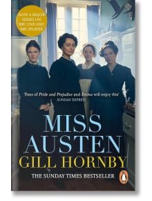 Miss Austen (Movie Tie-In) - Gill Hornby - Жена, Мъж - Penguin Books Ltd - 9781787469778