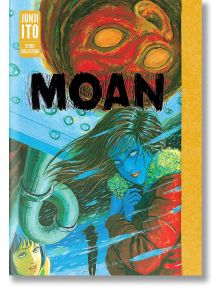 Корица на Moan: Джунджи Ито показва синьо момиче в червено палто под водата с тръби, мехури и мистериозна червеникава маска над нея - отражение на характерния за Джунджи Ито сюрреалистичен и зловещ стил на ужасите.