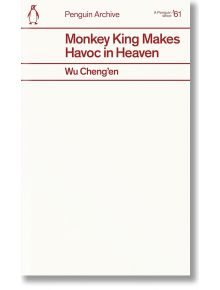 Monkey King Makes Havoc in Heaven - Wu Cheng'en - Жена, Мъж - Penguin Books Ltd - 9780241752401