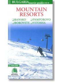 Mountain resorts - Tourist Guide - Колектив - Тангра ТанНакРа - 9789543780105
