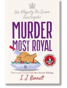 Murder Most Royal - Sophia J. Bennett - Жена, Мъж - Bonnier Books - 9781838776206