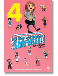 My Hero Academia Smash Vol. 4