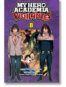My Hero Academia: Vigilantes, Vol. 8
