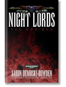 Night Lords: The Omnibus - Aaron Dembski-Bowden - Жена, Мъж - Games Workshop - 9781849706124