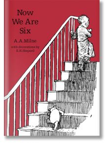Now We Are Six - A. A. Milne - HarperCollins Publishers - 9781405280860