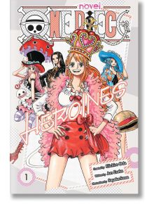 One Piece: Heroines, Vol. 1 (Light Novel) - Eiichiro Oda, Jun Esaka - Момче - Viz Media - 9781974752836