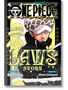 Корица на книгата One Piece: с Трафалгар Лоу в петниста шапка и черно палто. Жълтият и черният фон подчертават пиратите на сърцето, с дръзко, стилизирано заглавие и надписи.
