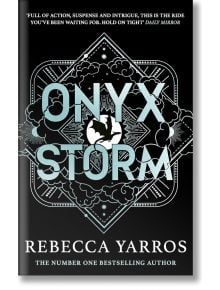 Onyx Storm (The Empyrean, Book 3) - Ребека Ярос - Жена, Мъж - Little, Brown Book Group - 9780349437095
