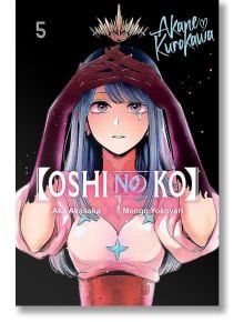 Oshi No Ko, Vol. 5