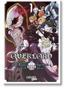 Корицата на Overlord, Bd.1 включва скелетна фигура на заден план, бронирани и облечени персонажи и сложни дизайни, вдъхновени от MMORPG, с числото 1 в горната част и имената на автора и художника под нея.