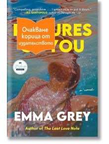 Pictures of You - Ема Грей - 1085518,1085620 - Ибис - PICTURESOFYOU-1