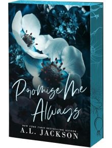 Promise Me Always - A. L. Jackson - Жена - Entangled Publishing, LLC - 9781649378699