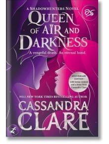 Queen of Air and Darkness Collector`s Edition - Cassandra Clare - Жена, Мъж - Simon & Schuster - 9781398517967