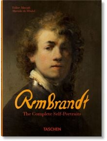 Rembrandt. The Complete Self-Portraits - Volker Manuth - TASCHEN - 9783836596671