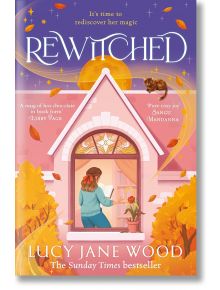 Rewitched - Lucy Jane Wood - Жена, Мъж - Pan Macmillan - 9781035045471
