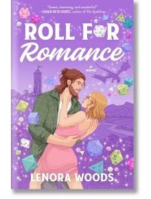 Roll for Romance - Lenora Woods - Жена, Мъж - Penguin Books Ltd - 9780593975411
