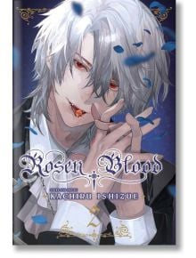 Rosen Blood, Vol.2 - Kachiru Ishizue - Viz Media - 9781974725991
