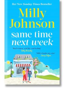 Same Time Next Week - Milly Johnson - Жена - Simon & Schuster - 9781398523616