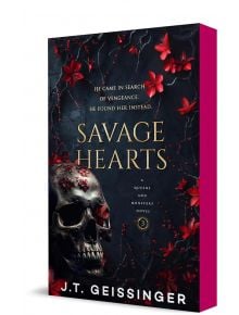 Savage Hearts - J. T. Geissinger - Жена - Castle Point Books - 9781250388261