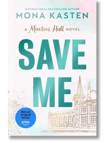 Save Me - Mona Kasten - Жена - Penguin Books Ltd - 9781405976985