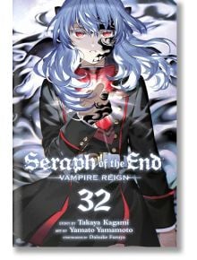 Seraph of the End, Vol. 32 - Takaya Kagami - Момче - Viz Media - 9781974752621