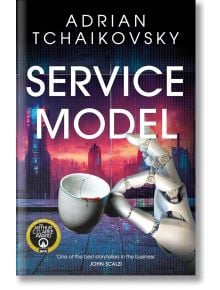 Service Model - Adrian Tchaikovsky - Жена, Мъж - Pan Macmillan - 9781035045686