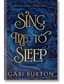 Sing Me to Sleep - Gabi Burton - Жена, Мъж - Hodderscape - 9781399718424
