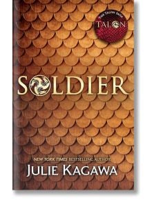 Soldier (The Talon Saga, Book 3) - Джули Кагава, Julie Kagawa - Жена, Мъж, Момиче, Момче - HarperCollins Publishers - 9781848453937