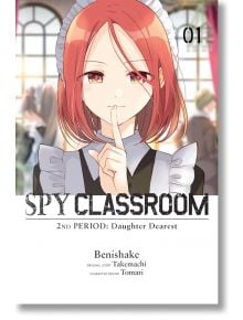 Spy Classroom 2nd Period: Daughter Dearest, Vol. 1 - Takemachi - Момче - Yen Press - 9798855402926