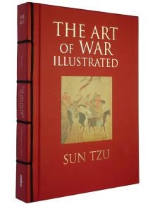 The Art of War Illustrated - 9781782746768