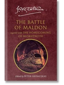 Корицата на книгата "Битката при Малдон", класическа англосаксонска поезия от Дж.Р.Р. Толкин, под редакцията на Питър Грибаускас, включва илюстрация на древен шлем на бордовия фон.