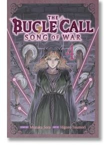 The Bugle Call: Song of War, Vol. 4 - Mozuku Sora - Момче - Viz Media - 9781974758241
