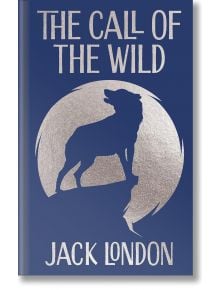 Синя корица на джобното издание на книгата "Зовът на дивото" (Arcturus Ornate Classics) със сребърен силует на вълк, виещ на върха на скала, със заглавието и името на автора с удебелени сребърни букви.