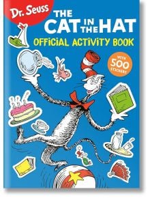 Dr. Seuss The Cat in the Hat Official Activity Book - Dr. Seuss - Момиче, Момче - Penguin Books Ltd - 9780593814239