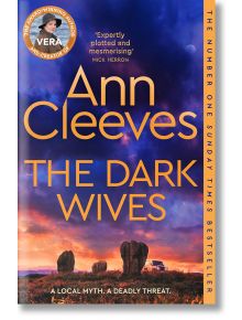 The Dark Wives - Ann Cleeves - Жена, Мъж - Pan Macmillan - 9781529077780