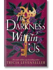 The Darkness Within Us - Tricia Levenseller - Жена, Мъж, Момиче, Момче - Pushkin Press - 9781805331698