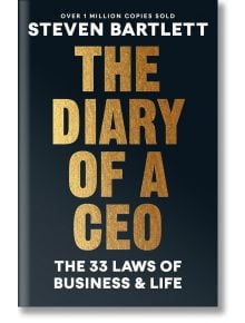The Diary of a CEO - Steven Bartlett - Жена, Мъж - Ebury Publishing - 9781529146523