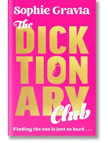The Dicktionary Club - Sophie Gravia - Жена - Bonnier Books - 9781785127571