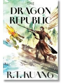 The Dragon Republic Collector's Edition - Р. Ф. Куанг, R. F. Kuang - Жена, Мъж - HarperCollins Publishers - 9780008779672