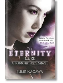 The Eternity Cure (Blood of Eden, Book 2) - Джули Кагава, Julie Kagawa - Жена, Мъж, Момиче, Момче - HarperCollins Publishers - 9781848451858