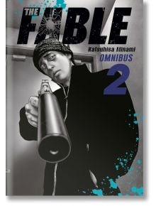 The Fable Omnibus, Vol. 2 - Katsuhisa Minami - Мъж - Kodansha Comics - 9798888772454