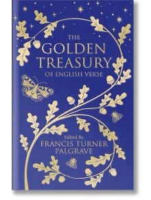 Корицата на книгата "Златната съкровищница на английския стих" със златни дъбови листа, жълъди, пеперуда и пчела върху тъмносиньо - част от колекционерската библиотека на Macmillan.