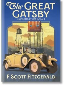 The Great Gatsby (Arcturus Illustrated Classics) - F. Scott Fitzgerald - Жена, Мъж - Arcturus Publishing Ltd - 9781398839113