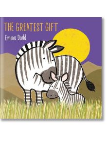 The Greatest Gift - Emma Dodd - Момиче, Момче - Bonnier Books - 9781800781795